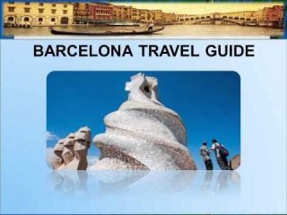 The Corliss Group Travel: BARCELONA TRAVEL GUIDE