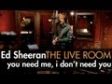 Ed Sheeran - "You Need Me, I Don't Need You" captured in The Live Room